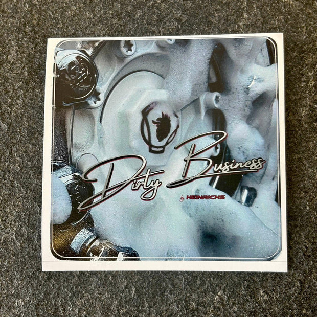 Sticker "Dirty Business"