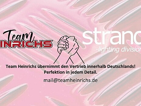 Team Heinrichs übernimmt den Vertrieb für strands lighting division innerhalb Deutschlands!