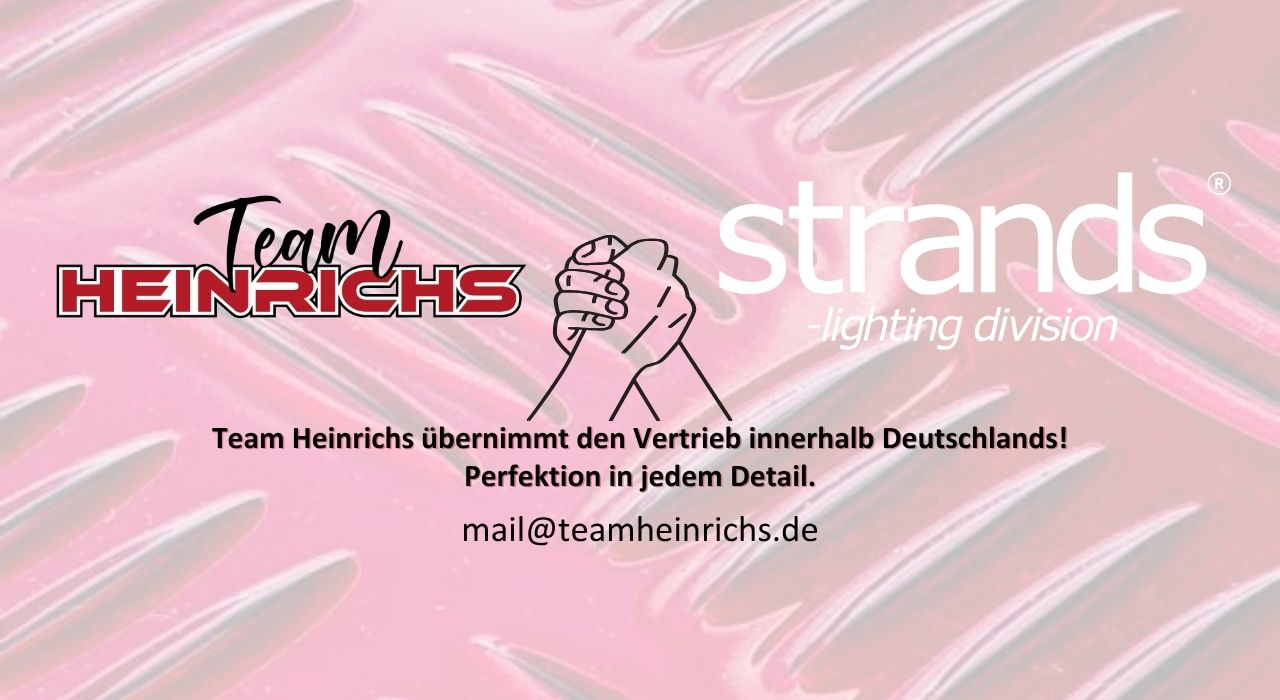 Team Heinrichs übernimmt den Vertrieb für strands lighting division innerhalb Deutschlands!